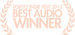 Tokyo Indie Fest Best Audio 2015 Tokyo Indie Fest Best Audio 2015